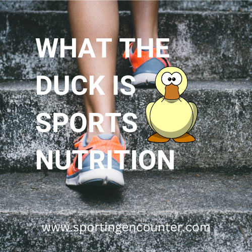 www.sportingencounter.com/what-the-duck-is-sports-nutrition/